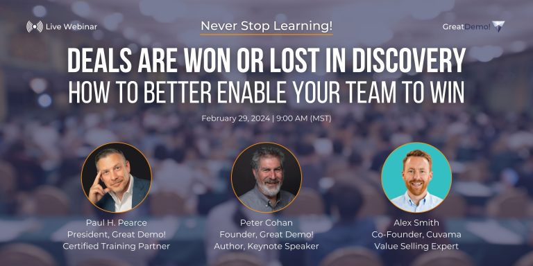 Webinar: Deals are Won or Lost in Discovery – Enabling your Team to Win